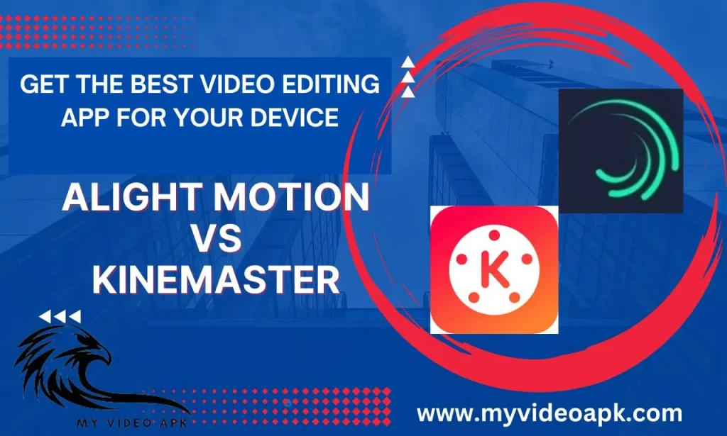 Alight Motion vs. KineMaster title image